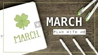 PLAN WITH ME || March 2022 Bullet Journal Setup - simple four leaf clover theme