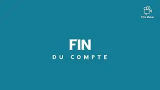 🚨 FIN DU COMPTE 🚨
