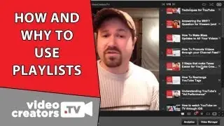 How and Why to use Playlists for Your Videos on YouTube