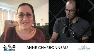 CSEPR Breaktime - Épisode 11 - Anne Charbonneau