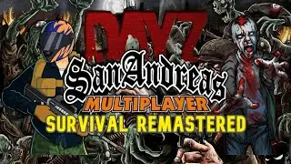 [SAMP] DayZ Survival Remastered #2