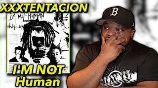 XXXTENTACION & Lil Uzi Vert I'm Not Human First REACTION!!!