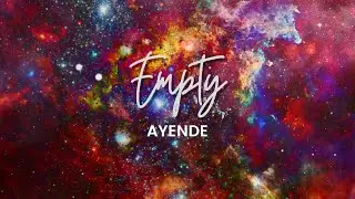 AYENDE  Empty 🪐✨