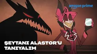 Alastor’un Şeytani Geçmişi | Hazbin Hotel | Prime Video