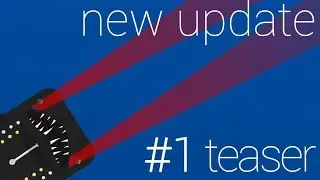 New Update - Sneak Peek #1!