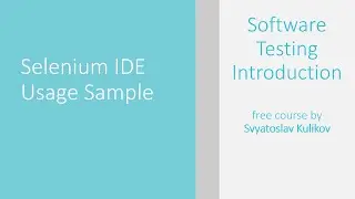 07 - 11 - Selenium IDE Usage Sample [RUS]