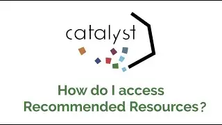 Catalyst Tutorial: Recommended Resources