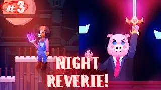 Двойная великая помощь! Поиски сестры продолжаются! Прохождение Night Reverie! #3