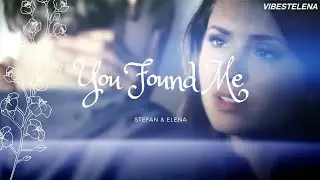 Stefan & Elena - You Found Me | Stelena - Vine | The Vampire Diaries