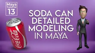 Soda Can 3D Modeling in Maya | Tutorial 13 | HD