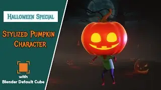 Halloween | Stylized Pumpkin Character | 3D Modeling | Blender #halloween #pumpkin