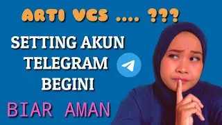 MEANING OF TELEGRAM VCS AND HOW TO SET UP YOUR TELEGRAM ACCOUNT TO BE SAFE