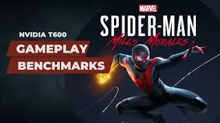 Marvel's Spider-Man: Miles Morales | Nvidia T600 i3 6100 Benchmark | 720P | 900P | 1080P | FSR 2.1