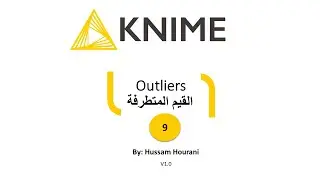 9 Outliers  القيم المتطرفة