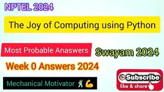 The Joy of Computing using Python | Week 0 Quiz | Assignment 0 Solution | NPTEL | SWAYAM 2024
