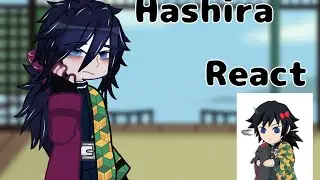 Hashiras react to Tomioka Giyuu (W.I.P 2) (2X speed) 