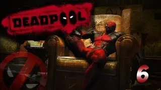 DEADPOOL w/ Gassy 'Squeezing Cable's Boobs & Electroshock Treatment!' #6