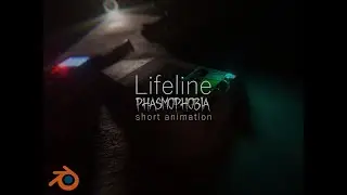 Lifeline - Phasmophobia Short Animation