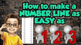 How to make a NUMBER LINE as EASY as 1,2,3