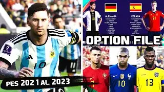 PES 2021 actualizado al 2023 | OPTION FILE 'MUNDIAL' 🏆 || PS4 - PS5 - PC ||| TUTORIAL