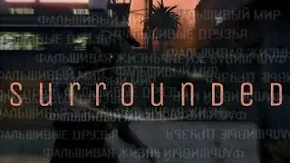 GTA V Short film - Surrounded