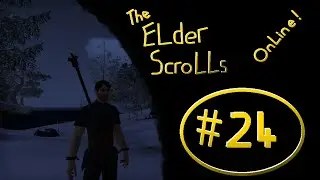 The Elder Scrolls Online #24: Balreth the Severely Broken!