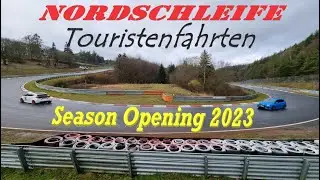 Touristenfahrten Nürburgring Nordschleife Season Opening 2023