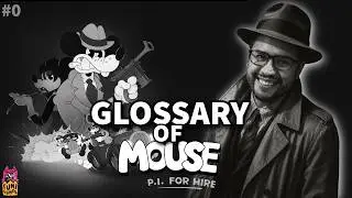 🕵🏻‍♂️🔎  A Glossary for MOUSE P.I. FOR HIRE | Understand Blue Cheese, Old World, Ink and more.