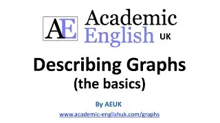 Describing Graphs (the basics) - Academic Graph Writing