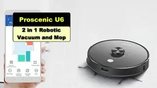 BEST Robot Vacuum | Proscenic U6 2 in 1 Robotic Vacuum and Mop