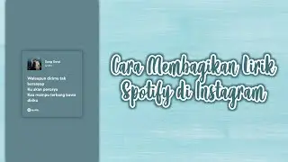 CARA MEMBAGIKAN LIRIK SPOTIFY DI INSTAGRAM