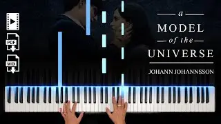 'A Model of the Universe' - Jóhann Jóhannsson's - Piano Tutorial | Sheet Music & MIDI Available