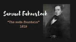 Samuel Fahnestock (Soda Fountain Man)