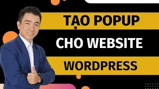 [Thủ Thuật Wordpress] Hướng dẫn tạo popup cho wordpress bằng Plugin Popup Maker nhanh chóng.