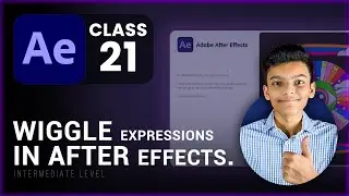 Wiggle Expressions In After Effects  -  Ae Class 21  -  Tech Business