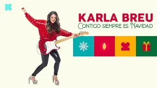 Karla Breu - Contigo Siempre Es Navidad