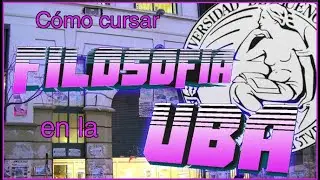 Guía Completa Y Definitiva para Cursar Filosofía en la UBA 📚🤯| Van Rottenhart