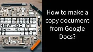 How to make a copy document from Google Docs? / Como fazer uma cópia de um documento do Google Docs?