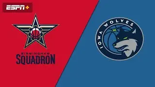Birmingham Squadron vs Iowa Wolves | NCAA COLLEGE BASKETBALL | 03/30/2022