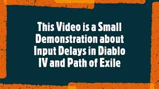 Diablo IV vs Path of Exile | Input Delay Comparison