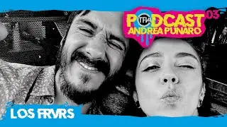 FRVRS Podcast #03 Andrea Punario TFKTV