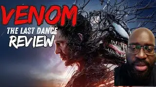 VENOM The Last Dance Review