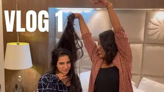 VLOG 1 | Feat @thatmalluchick  and Anjali