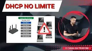 Lease Time alto no DHCP: O erro que esgota sua rede