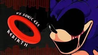Vs Sonic.Exe: REBIRTH You Cant Run Rebirth Chart