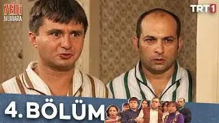 Yedi Numara 4.Bölüm
