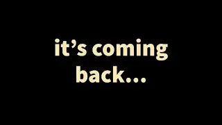 it's coming back... | Official Trailer