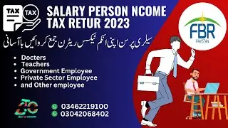 how to file an income tax return for a salaried person in Pakistan 2022 | FBR tax year 2023-24