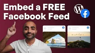 How to Embed Facebook Feed On Your Website for FREE