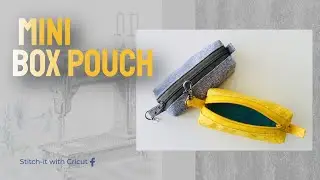 MINI BOX POUCH...HOW TO